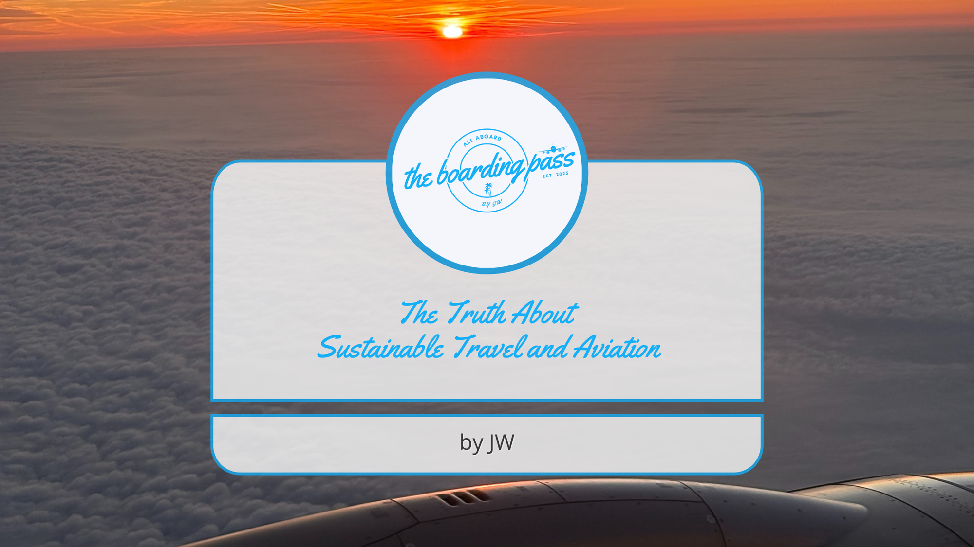 The Truth About Sustainable Travel and Aviation