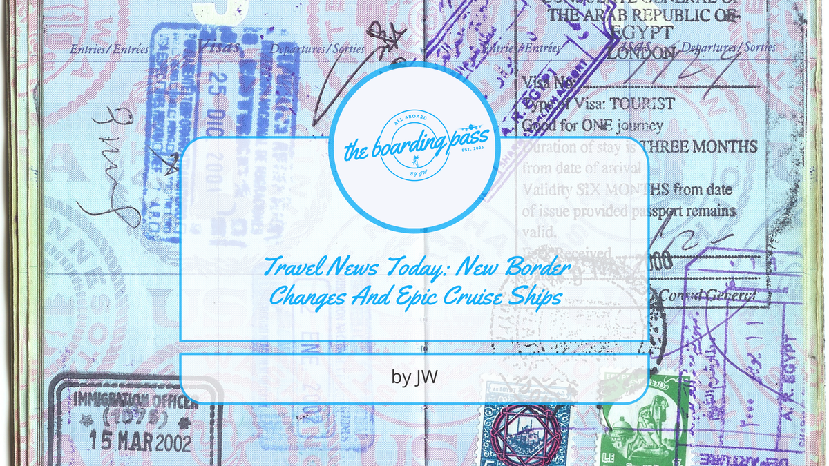 October 2025 global travel news update featuring EU border changes, record-breaking flights, and new luxury cruise ships at sea